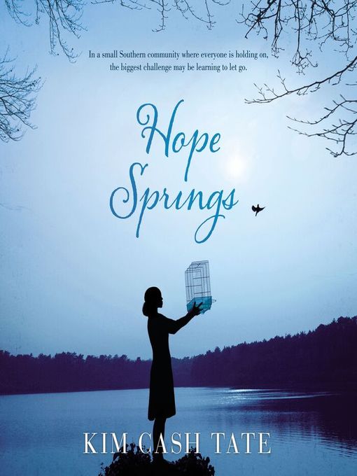 Title details for Hope Springs by Kim Cash Tate - Available